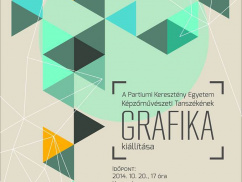 GRAFIKA - A PKE Képzőművészet Tanszék hallgatóinak kiállítása